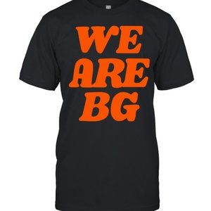 NWT We Are BG Shirt